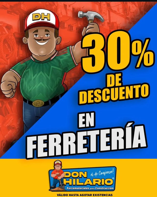 30% de descuento en ferretería, Don Hilario, el de confianza